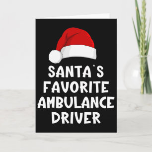 Weihnachtsmanns Lieblings-Rettungswagenfahrer Lust Karte