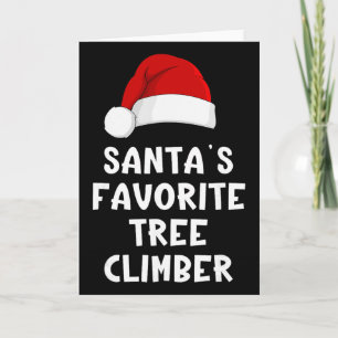 Weihnachtsmanns Lieblingskletterer Lustiges Xmas Karte