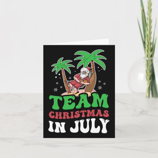 Weihnachtsmannschaft im Juli Weihsommer Sarcastic  Karte (Vorderseite)