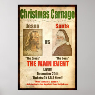Weihnachtsmassaker Jesus gegen Sankt Poster