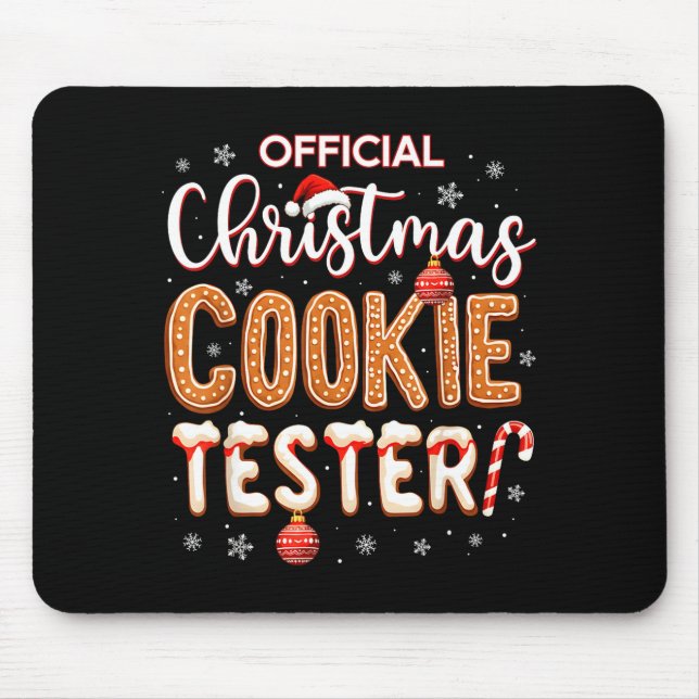 Weihnachtsplätzchen Tester Taster Backcrew Toddle  Mousepad (Vorne)