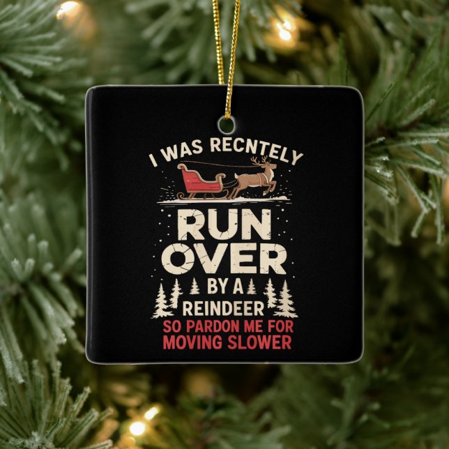 Weihnachtsrunover von Reindeer Funny Xmas Keramikornament (Baum)