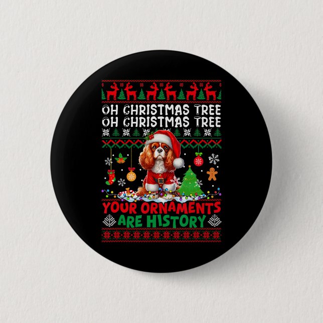 Weihnachtsschmuck sind Geschichte Cavalier King Ch Button (Vorderseite)