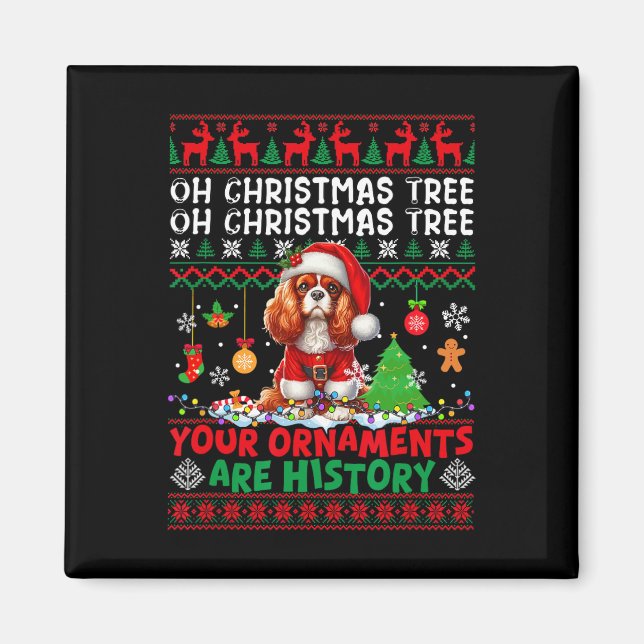 Weihnachtsschmuck sind Geschichte Cavalier King Ch Magnet (Vorne)