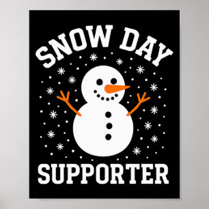 Weihnachtsschneetag Unterstützer Schneeflocke Schn Poster