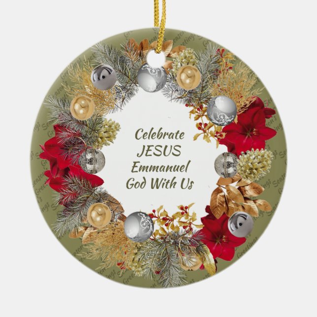 Weihnachtsschreath Custom Olive CELEBRATE JESUS Keramik Ornament (Vorne)
