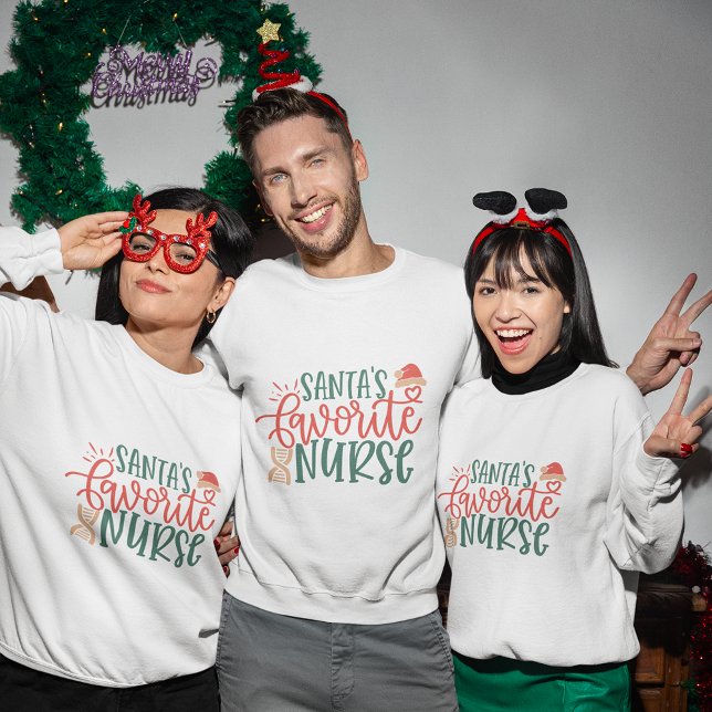 Weihnachtsschwester-Weihnachtsgeschenk Sweatshirt (Santa's Favorite nurse christmas sweatshirt
)