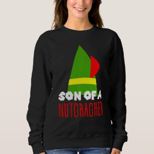 WeihnachtsSohn eines Nutcrackers Sweatshirt