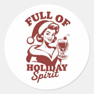 Weihnachtsstimmung voller Wein Sarkastische Weihna Runder Aufkleber