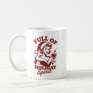 Weihnachtsstimmung voller Wein Snarky Weihnachten  Kaffeetasse