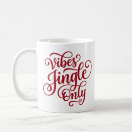 Weihnachtstasse 'Jingle Vibes Only Festive Christm Kaffeetasse