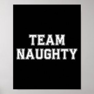 Weihnachtsteam Unartig Erwachsene Büroparty passen Poster