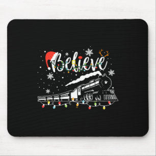Weihnachtstrain Christmas Believe Polar Express Xm Mousepad