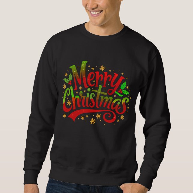 Weihnachtstypografie Festkaskade Sweatshirt (Vorderseite)