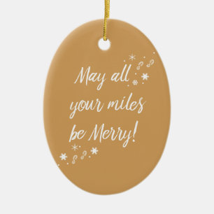 Weihnachtsverzierung für Läufer! Fröhliche Meilen Keramikornament