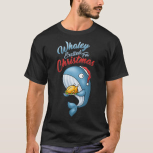 Weihnachtswal Whaley Spannung für Weihnachtswal T-Shirt