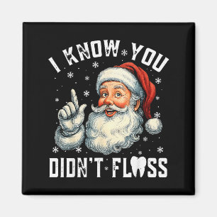 Weihnachtszahnmedizin Lustiger Santa Ich weiß, du Magnet