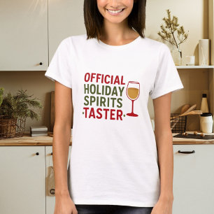 Weihnachtszitat lustige Partystimmung Tester T-Shirt