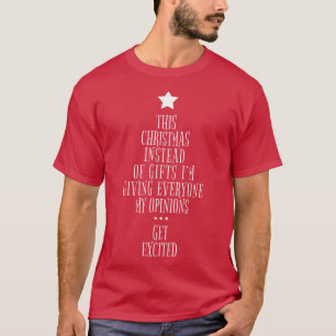 Weihnachtszitate statt Geschenke T-Shirt