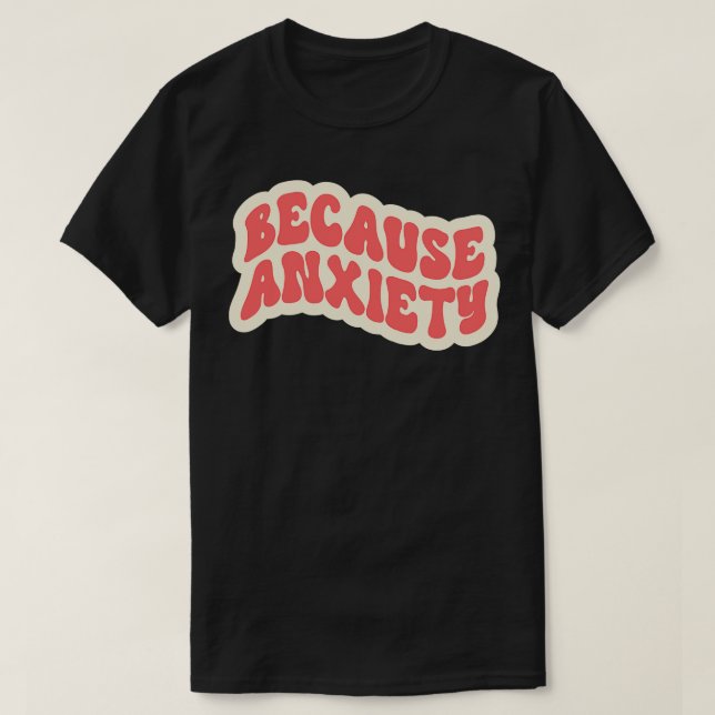 Weil Angst T-Shirt (Design vorne)