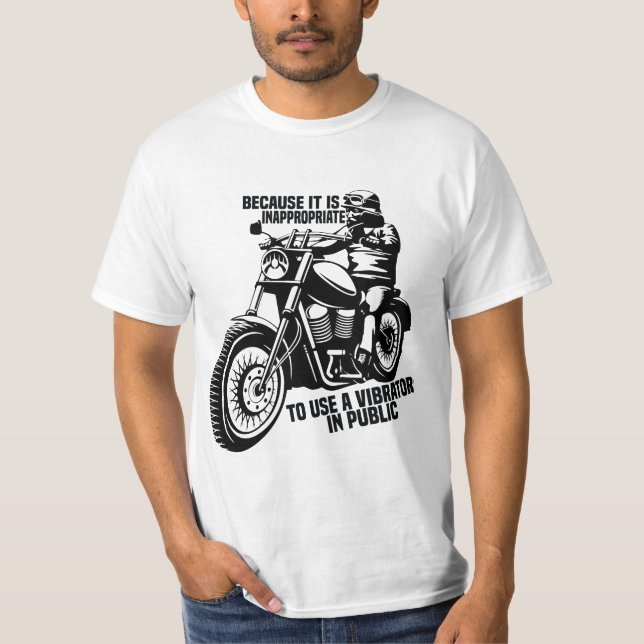 Weil es nicht angebracht ist, einen Vibrator in P  T-Shirt (Vorderseite)