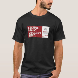 Weil Gehirne nicht bluten sollten T-Shirt