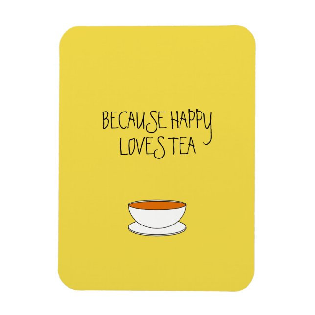 Weil glückliche Lieben Teeslogan, japanische Tasse Magnet (Vertikal)
