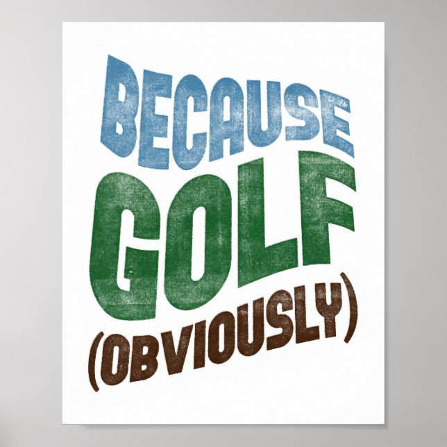 Weil Golf Poster - Funny Golfspiel Typografie (Vorne)