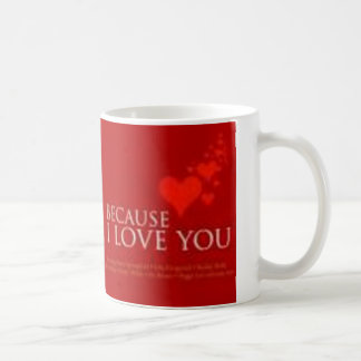 weil i-Liebe Sie Kaffeetasse