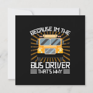 Weil ich der Busfahrer bin Einladung