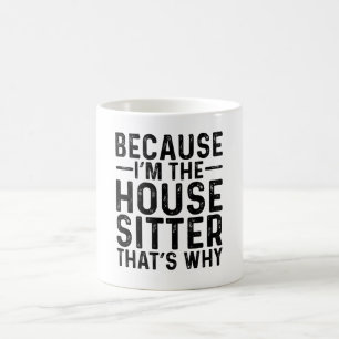 Weil ich die Sitter im Hause bin, ist das der Grun Kaffeetasse