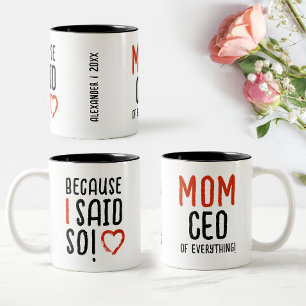 Weil ich es gesagt habe Lustige Mutter Vater Moder Zweifarbige Tasse