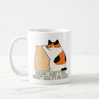 Weil ich es gut trage Dreifarbenkatze-Illustration Kaffeetasse