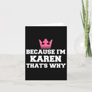 Weil ich Karen bin, deshalb Halloween-Kostüme Karte