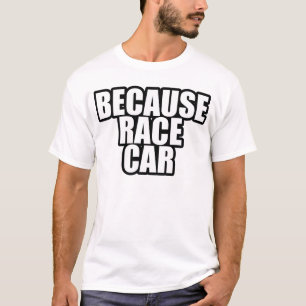 Weil Rennen-Auto-Shirt grundlegend T-Shirt