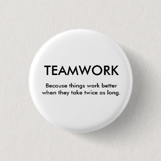 Weil Sachen besser arbeiten, wenn Th… - Besonders Button