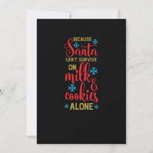 weil Santa auch nicht von Milch und Keksen überleb Save The Date