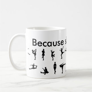 weil Skaten Leben ist Kaffeetasse