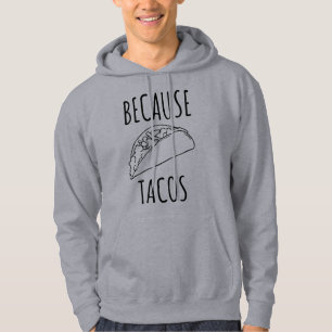 Weil Tacos Hoodie