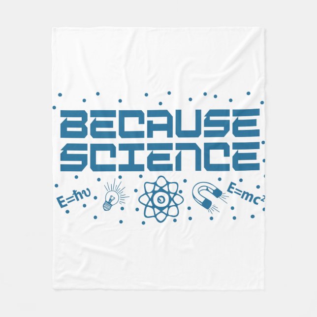 Weil Wissenschaft funny Fleecedecke (Vorderseite)
