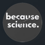 Weil Wissenschaft Große Wanduhr<br><div class="desc">Weil Wissenschaft</div>