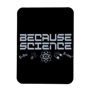Weil Wissenschaft Magnet