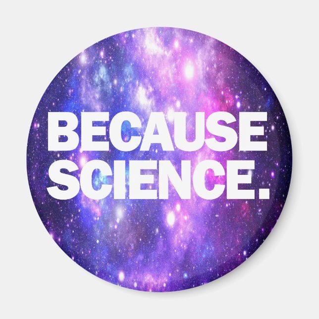 Weil Wissenschaft Magnet (Vorne)