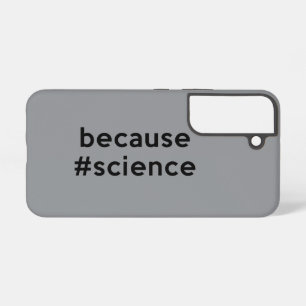 Weil Wissenschaft Samsung Galaxy Hülle