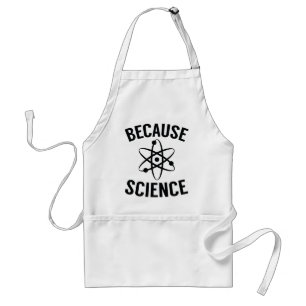 Weil Wissenschaft Schürze