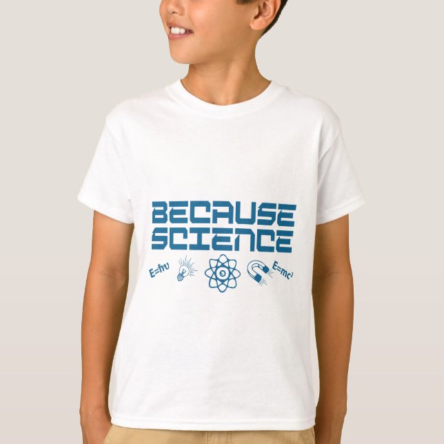 Weil Wissenschaft T-Shirt (Vorderseite)