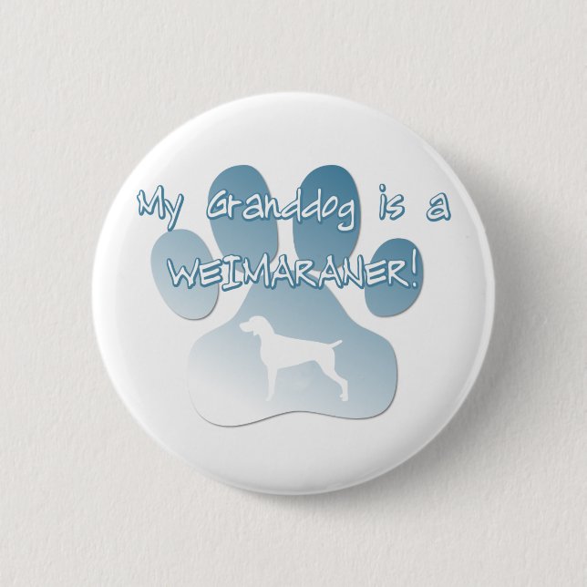 Weimaraner Granddog Button (Vorderseite)