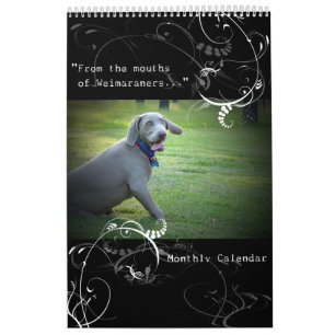 Weimaraner Nation: Zitat-Kalender Kalender