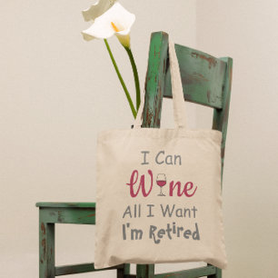 Wein Alles, was ich will Rente Tragetasche