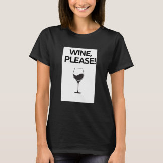 Wein Bitte Shirt